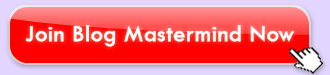 Click here to join blog mastermind